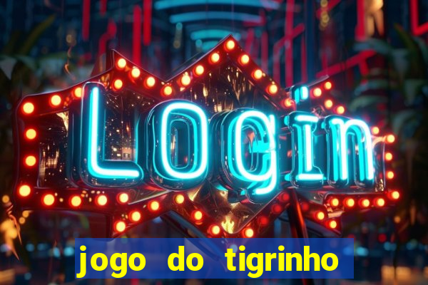 jogo do tigrinho do gusttavo lima